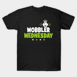 Wobbler Wednesday T-Shirt